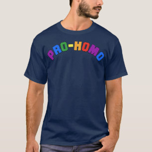 Pro Homosexuell Homosexuell Gay T-Shirt