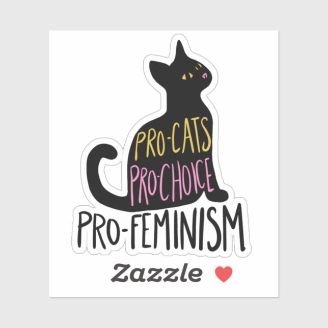 Pro-Katzen Pro-Wahl Pro-Feminismus Aufkleber (Blatt)