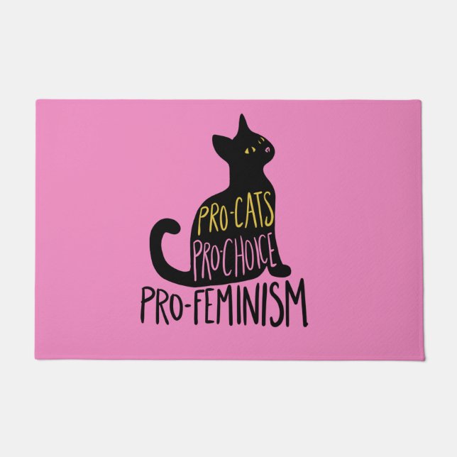 Pro-Katzen Pro-Wahl Pro-Feminismus Fußmatte (Vorderseite)