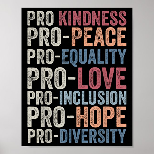 Pro Kindness Pro Peace Equality Liebe Diversity Hu Poster (Vorne)
