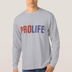 PRO-LIFE, Anti-AbtreibungT-Shirts-T - Shirt
