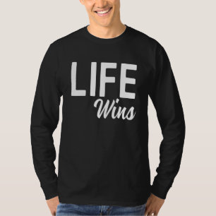 Pro Life Bewegung Recht Auf Leben Pro Life Befürwo T-Shirt