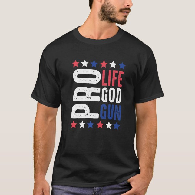 Pro Life God Gun Patriotische US Flagge 2nd A T-Shirt (Vorderseite)