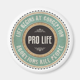 Pro Life Magnet