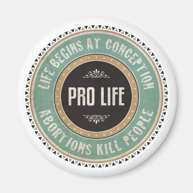 Pro Life Magnet (Vorne)