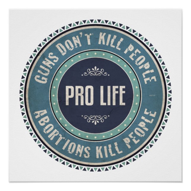 Pro Life Poster (Vorderseite)