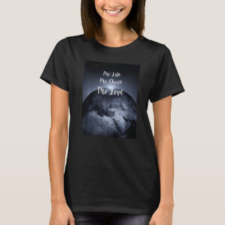 Pro Life Pro Choice Pro Liebe T-Shirt
