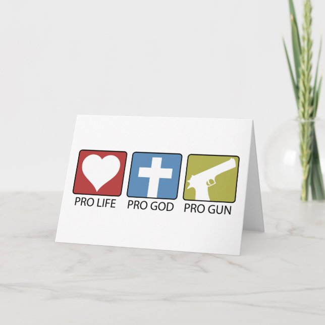 Pro Life, Pro God, Pro Gun Karte (Vorderseite)