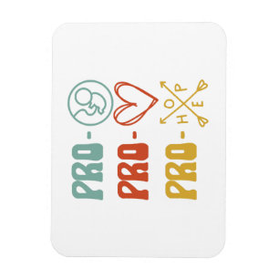Pro-Life Pro-Liebe Pro-Hoffnung Vintage Magnet