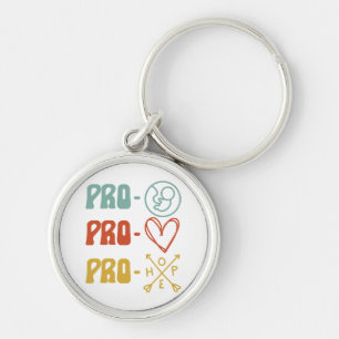 Pro-Life Pro-Liebe Pro-Hoffnung Vintage Schlüsselanhänger