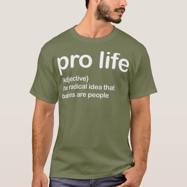 pro life the radical idea tee (Vorderseite)