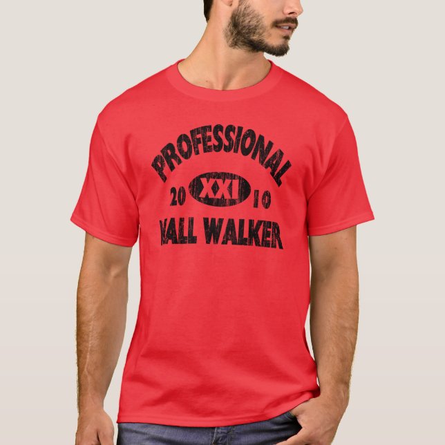 Pro Mall Walker T-Shirt (Vorderseite)