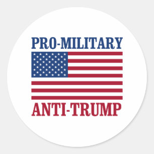 Pro-Militär Anti-Trump - Anti-Trump - Runder Aufkleber