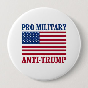 Pro-Militärc$anti-Trumpf - Anti-Trumpf - Button