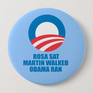 Pro-Obama - ROSA SAT MARTIN GING OBAMA LIEF Button