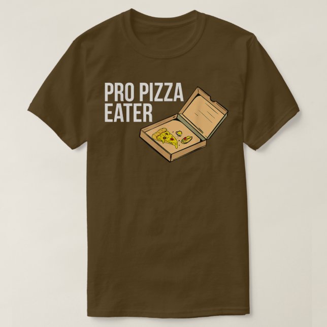 Pro Pizza Eater4787 T-Shirt (Design vorne)