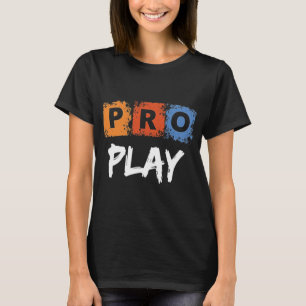 Pro-Play-Gamer verspricht konkurrierendes Gaming-D T-Shirt