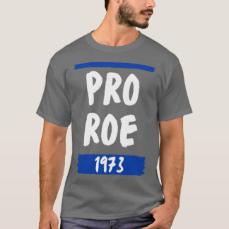 Pro Roe 19738 T-Shirt