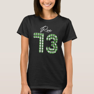 Pro Roe 1973 Buffalo Kariert Prochoice Abortion Ri T-Shirt