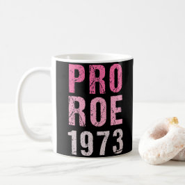 Pro Roe 1973 Kaffeetasse