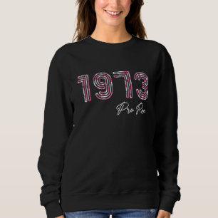 Pro Roe 1973 Pink Leopard Frauenrechte Abtreibung Sweatshirt
