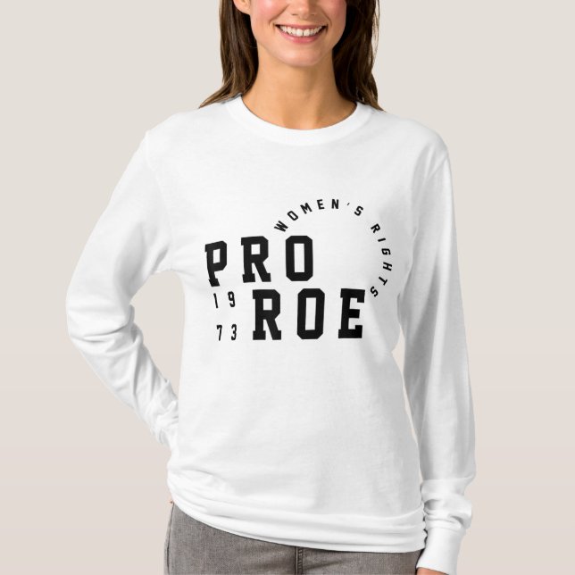 Pro-Roe-Rechte 1973 T-Shirt (Vorderseite)