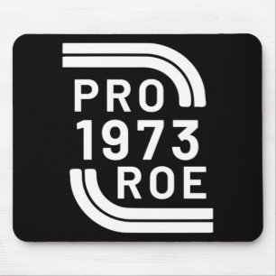 Pro Roe Reproduktionsrechte pro Wahl roe vs wwad Mousepad