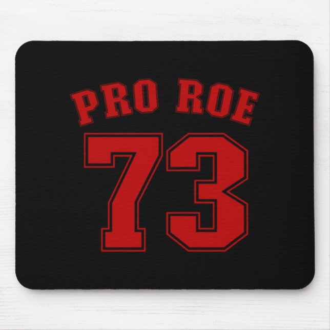Pro Roe Roe / Wade Women's Rights Feminist Mousepad (Vorne)