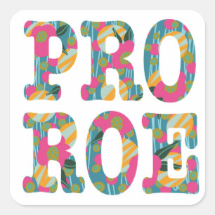 Pro Roe Typisch mit rosa Blütenfarbe Quadratischer Aufkleber