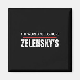 Pro Selenskyj Die Welt Braucht Mehr Unterstützung Magnet