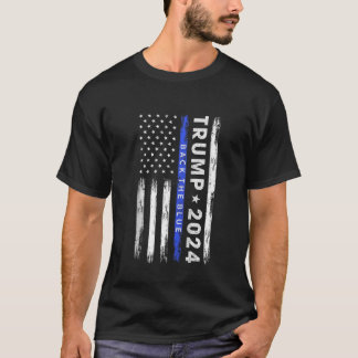 Pro Trump 2024 Back The Blue Thin Blue Line Americ T-Shirt