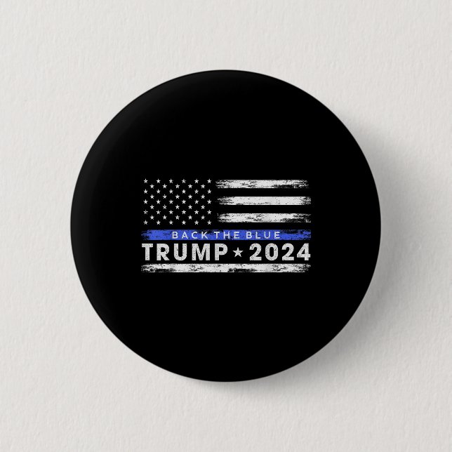 Pro Trump 2024 Back The Blue Thin Blue Line Button (Vorderseite)