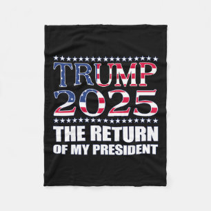 Pro Trump Shirt 2024 Rückkehr meines Präsidenten T Fleecedecke