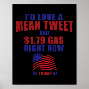 Pro Trump Support Id Liebe Ein Gemeiner Getweetet  Poster