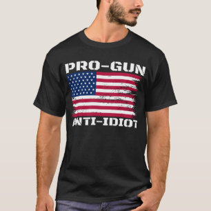 Pro-Waffen Anti-Idiot T-Shirt