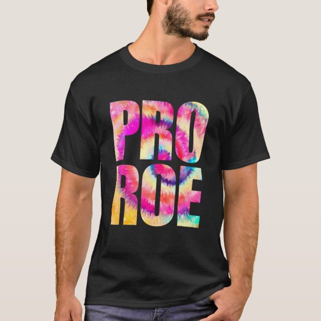 Pro Wahl mein Körper Meine Wahl Prochoice Pro Roe T-Shirt (Vorderseite)