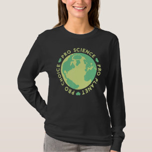 Pro Wahl Pro Planet Pro Wissenschaft Klimawandel E T-Shirt
