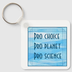 Pro Wahl Pro Planet Pro Wissenschaft Schlüsselanhänger