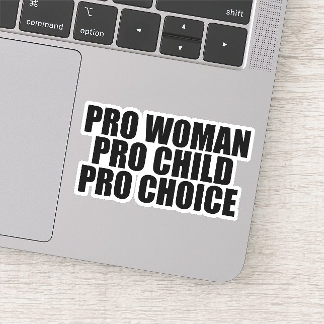 Pro Women Pro Child Pro Wahl Feminist Laptop Aufkleber (Detail)