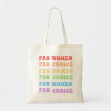 Pro Women Pro Choice Feminist Niedlich Retro Tote 