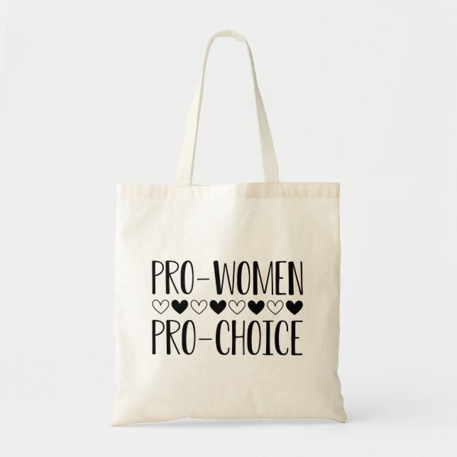 Pro Women Pro Choice Tragetasche (Vorne)