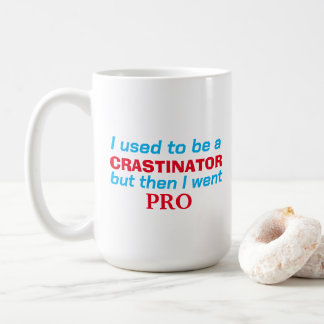 Pro Zauderin - lustig Kaffeetasse