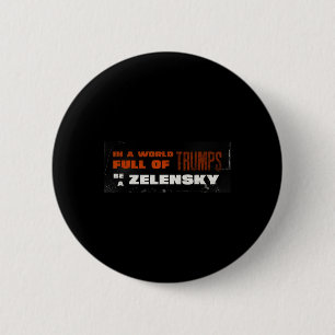 Pro Zelensky Unterstütze Zelensky Ukraine 1 Button