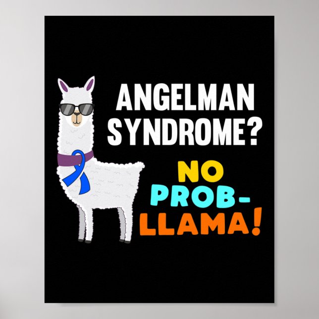 Prob-llama Angelman Syndrome Warrior Survivor Awar Poster (Vorne)