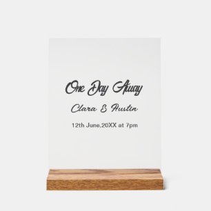 Probe Dinner Einen Tag vor dem Namen da Acrylschild