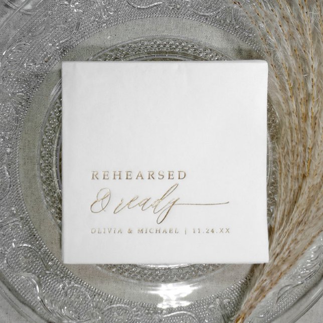 Probedinner Probiert & Bereit Hochzeit Gold Servietten Mit Folie (Rehearsal dinner napkins - Rehearsed & Ready - Elegant gold foil stamped custom napkins.)