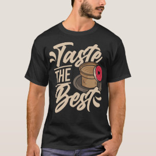 Probieren Sie den besten Kaffeebohnenliebhaber-Hum T-Shirt