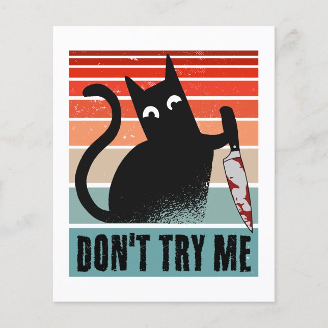 Probieren Sie mich nicht, Moody Cat mit Messer-Ein (Vorderseite)