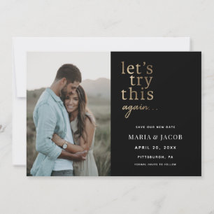 Probieren wir das Save the Date noch einmal aus Einladung