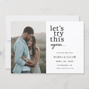 Probieren wir das Save the Date noch einmal aus Einladung